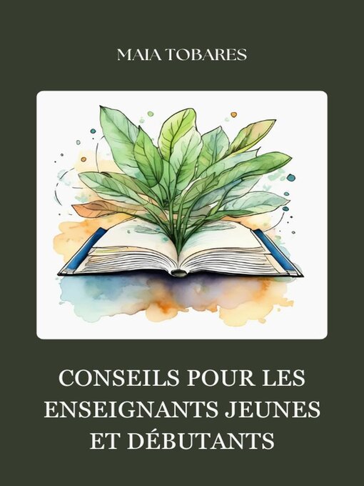 Title details for Conseils pour les enseignants jeunes et débutants by Maia Tobares - Available